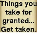 take for granted